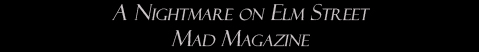 A Nightmare on Elm Street: Mad Magazine
