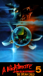 A NIGHTMARE ON ELM STREET 5: THE DREAM CHILD